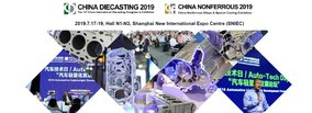 Six reasons for participating in CHINA DIECASTING 2019 & CHINA NONFERROUS 2019