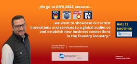 We go to GIFA because we want to showcase our latest innovations and services to a global audience and establish new business connections in the foundry industry.