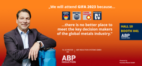 We will attend GIFA 2023 because there is no better place to meet the key decision makers of the global metals industry