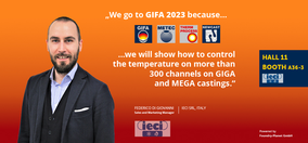 We go to GIFA 2023 because we will show how to control the temperature on more than 300 channels on GIFA and MEGA castings