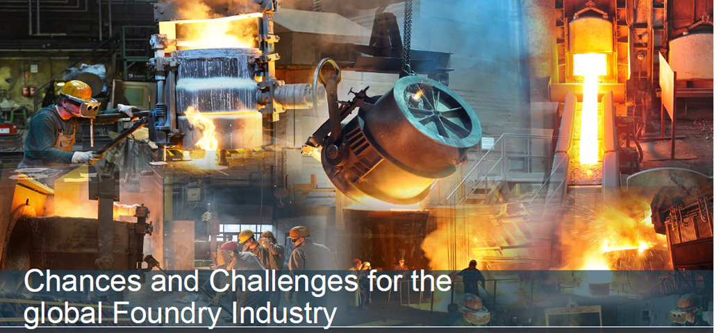 Chancen und Herausforderungen für die globale Gießerei Industrie Stand: April 2024