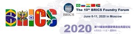 10th BRICS Foundry Forum Postponed