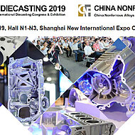 Six reasons for participating in CHINA DIECASTING 2019 & CHINA NONFERROUS 2019