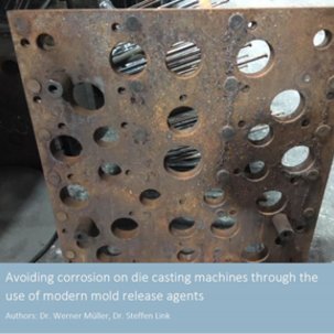 Avoiding corrosion on die casting machines