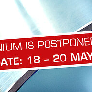 Postponed: ALUMINIUM World Trade Fair to be held from 18 to 20 May 2021
