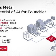 Webinar: AI meets metal - The Potential of AI for Foundries