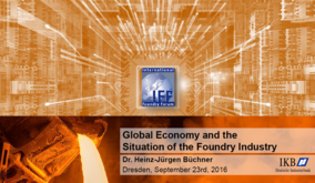 Global Economy and the Situation of the Foundry Industry