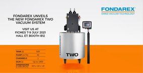 Fondarex unveils the New Fondarex Two Vacuum System at Ficmes