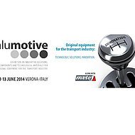 Alumotive: 11-13 June 2014 Verona-Italy