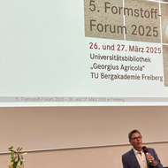 Im Spannungsfeld von Tradition und Innovation: Das 5. Formstoff-Forum in Freiberg