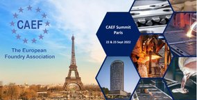 Major Event for the European Foundry Industry - CAEF Summit in Paris 