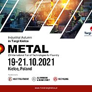 Targi Kielce's METAL 2021 is gaining momentum