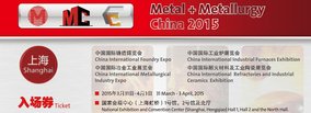 Metal + Metallurgy China 2015 Come and join the market!