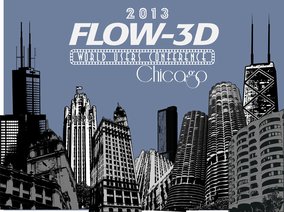 Flow Science Announces Its 2013 FLOW-3D World Users Conference