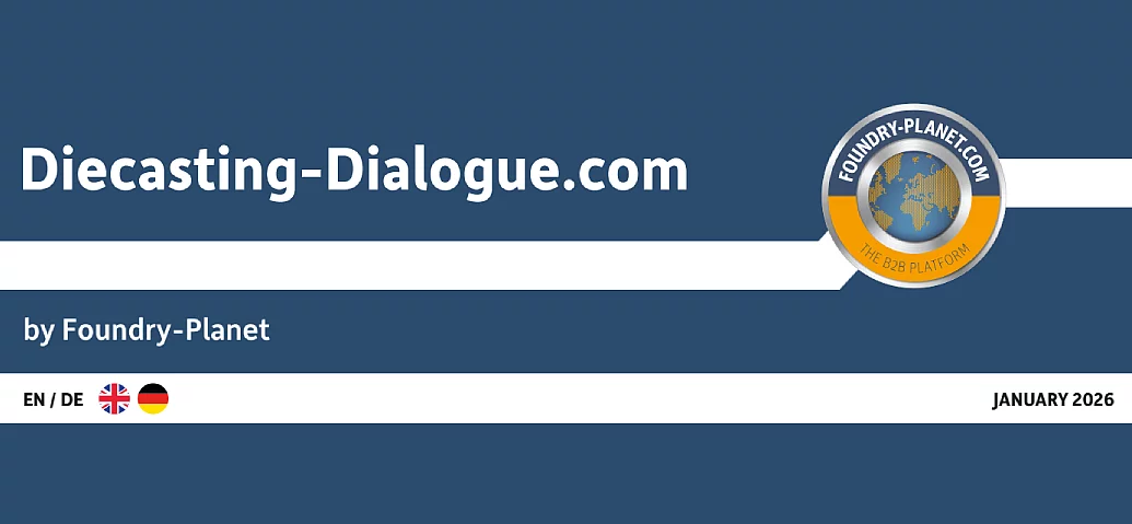 Leading trade fair for die casting: Diecasting Dialogue, the latest magazine for the trade fair, now online