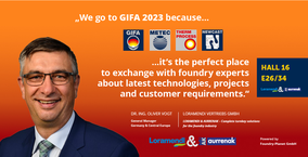 We go to GIFA 2023 because it's the perfect place to exchange with foundry experts about latest technologies, projects and customer requirements.