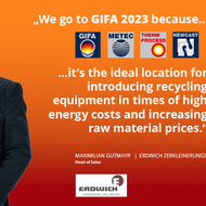 It's the ideal location for introducing recycling equipment in times of high energy costs and increasing raw material prices