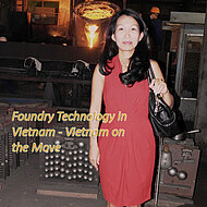 Foundry Technology in Vietnam - Vietnam on the Move