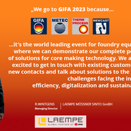 We got to GIFA 2023 because it’s the world leading event for foundry equipment where we can demonstrate our complete port We are very excited to get in touch with existing customers and new contacts and talk about solutions...