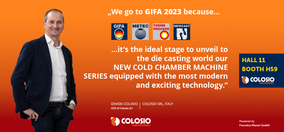 We go to GIFA because it’s the ideal stage to unveil to the die casting world our NEW COLD CHAMBER MACHINE SERIES equipped with the most modern and exciting technology.