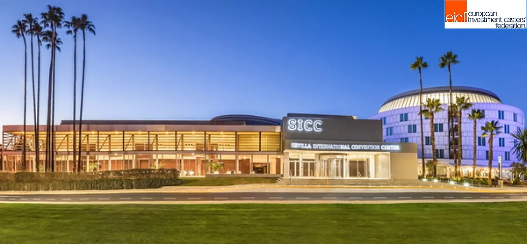 EICF, the leading event for investment casting, is coming to Seville in 2026