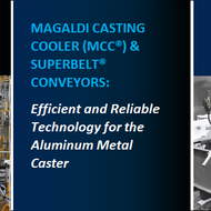 Live Webinar - Magaldi Casting Cooler (MCC®) & Superbelt® conveyors: Efficient and Reliable Technology for the Aluminum Metal Caster 