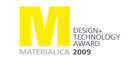 7th MATERIALICA Design + Technology Award 2009