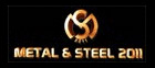 Metal & Steel 2011 and FABEX 2011' 