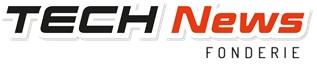 TECH News FONDERIE