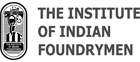 Institute of Indian Foundrymen (IIF)